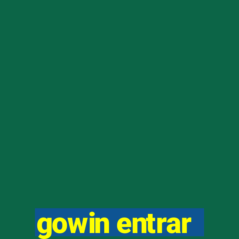 gowin entrar